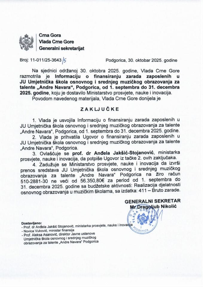 Информација о финансирању зарада запослених у ЈУ Умјетничка школа основног и средњег музичког образовања за таленте „Андре Навара“, Подгорица од 1. септембра до 31. децембра 2025. године с Предлогом уговора - Закључци