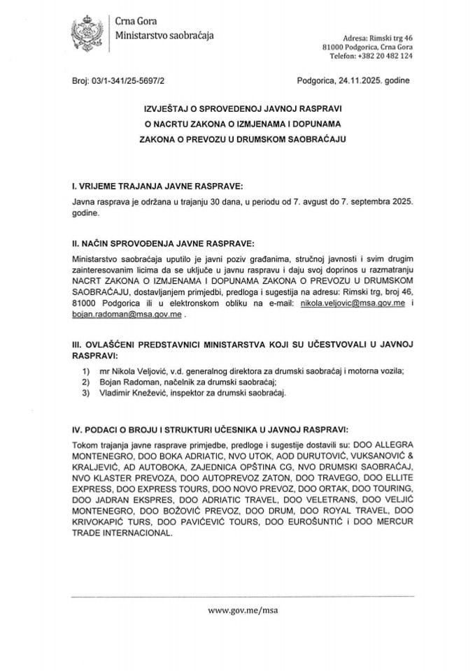 Izvještaj o sprovedenoj javnoj raspravi o Nacrtu zakona o izmjenama i dopunama Zakona o prevozu u drumskom saobraćaju