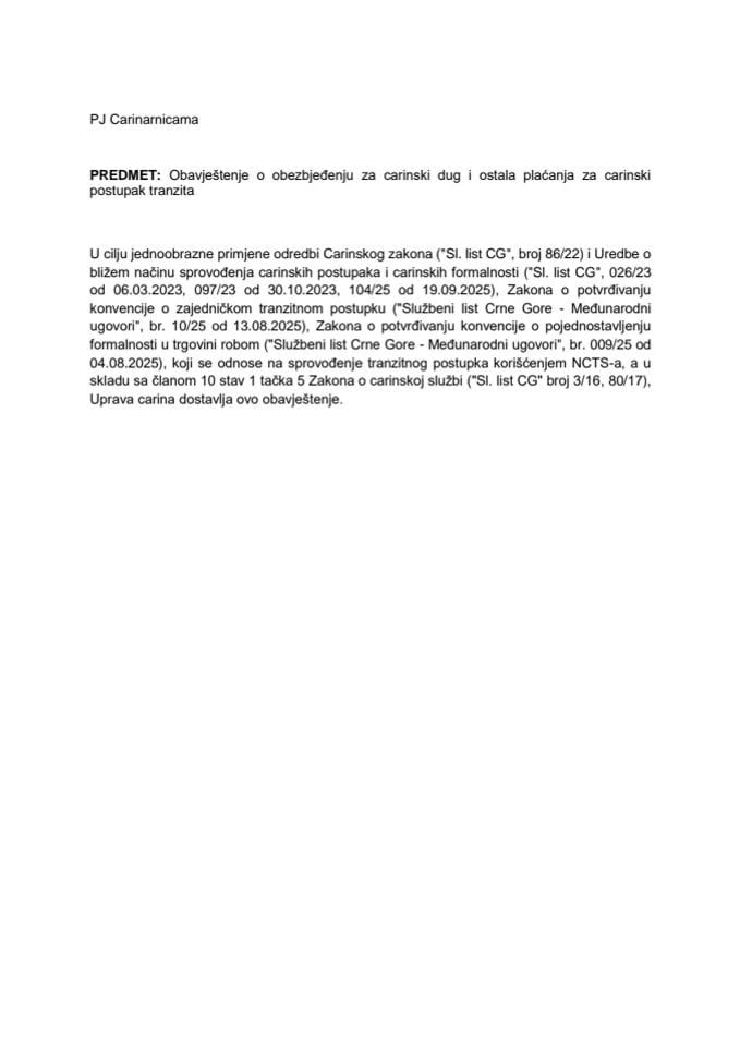 Obavještenje  o obezbjeđenju za carinski dug i ostala plaćanja za carinski postupak tranzita