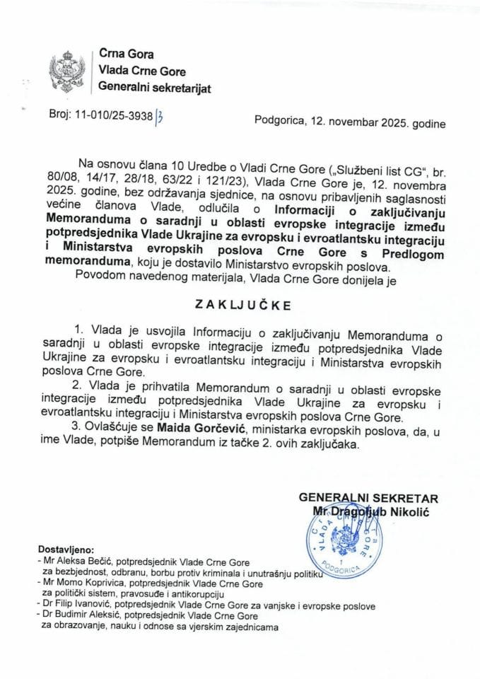 Informacija o zaključivanju Memoranduma o saradnji u oblasti evropske integracije između potpredsjednika Vlade Ukrajine za evropsku i evroatlantsku integraciju i Ministarstva evropskih poslova Crne Gore s Predlogom memoranduma - zaključci