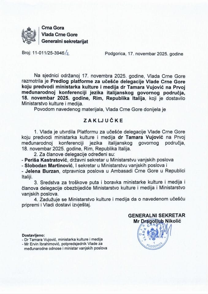 Предлог платформе за учешће делегације Владе Црне Горе коју предводи министарка културе и медија др Тамара Вујовић на Првој међународној конференцији језика италијанског говорног подручја, 18. новембар 2025. године, Рим, Република Италија - закључци