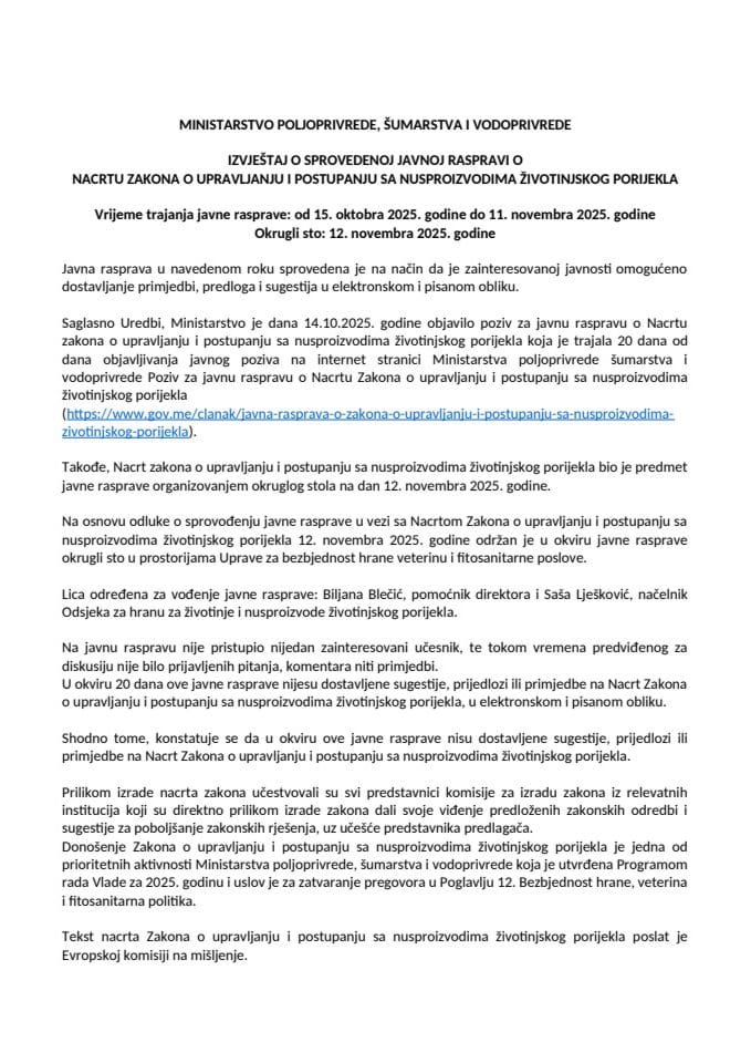Извјестај са јавне расправе о нацрту Закона о управљању и поступању са нуспроизводима животињског поријекла