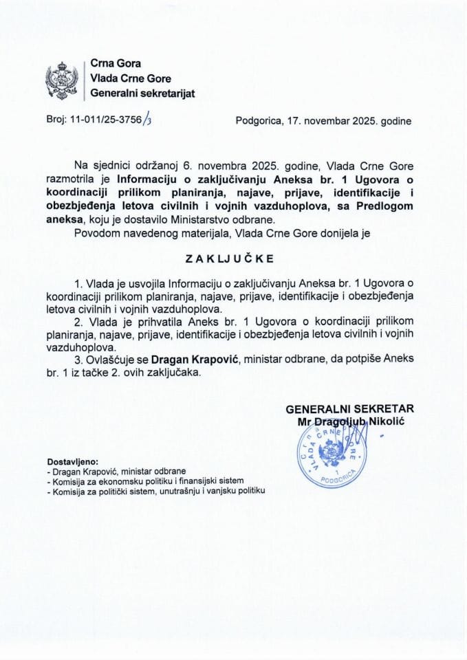 Информација о закључивању Анекса бр. 1 Уговора о координацији приликом планирања, најаве, пријаве, идентификације и обезбјеђења летова цивилних и војних ваздухоплова са Предлогом анекса - Закључци