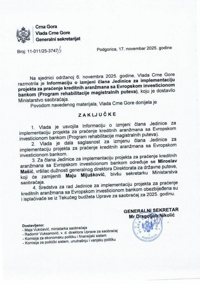 Информација о измјени члана Јединице за имплементацију пројекта за праћење кредитних аранжмана са Европском инвестиционом банком (Програм рехабилитације магистралних путева) - Закључци