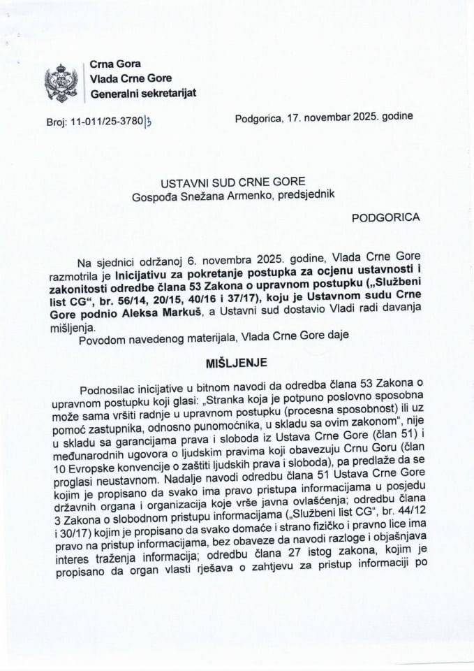 Предлог мишљења на Иницијативу за покретање поступка за оцјену уставности и законитости одредбе члана 53 Закона о управном поступку („Службени лист ЦГ“, бр. 56/14, 20/15, 40/16 и 37/17), коју је поднио Алекса Маркуш - Закључци