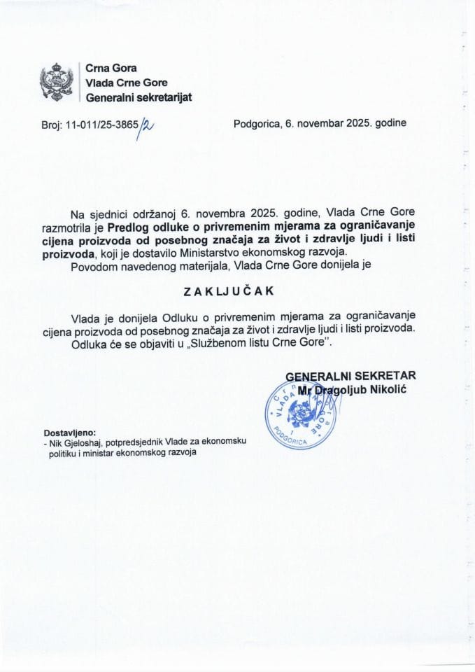 Predlog odluke o privremenim mjerama za ograničavanje cijena proizvoda od posebnog značaja za život i zdravlje ljudi i listi proizvoda - Zaključci