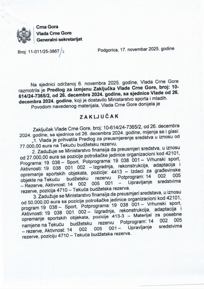 Предлог за измјену Закључка Владе Црне Горе, број: 10-614/24-7365/2, од 26. децембра 2024. године, са сједнице Владе од 26. децембра 2024. године - Закључци