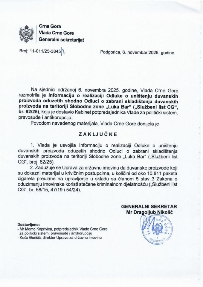 Informacija o realizaciji Odluke o uništenju duvanskih proizvoda oduzetih shodno Odluci o zabrani skladištenja duvanskih proizvoda na teritoriji Slobodne zone „Luka Bar“ - Zaključci