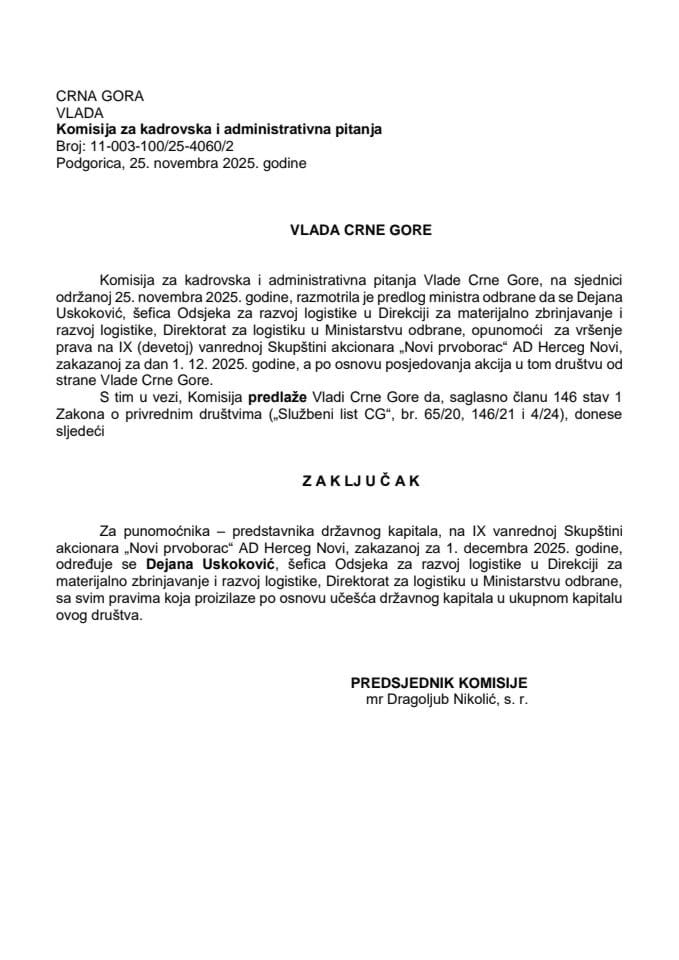 Predlog za određivanje punomoćnika-predstavnika državnog kapitala na IX vanrednoj Skupštini akcionara „Novi Prvoborac” AD Herceg Novi