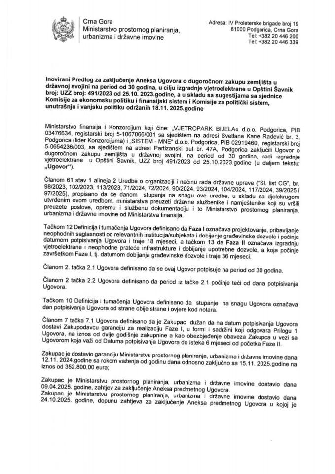 Predlog za zaključenje Aneksa Ugovora o dugoročnom zakupu zemljišta u državnoj svojini na period od 30 godina, u cilju izgradnje vjetroelektrane u Opštini Šavnik broj: UZZ broj: 491/2023 od 25.10.2023. godine s Predlogom aneksa Ugovora