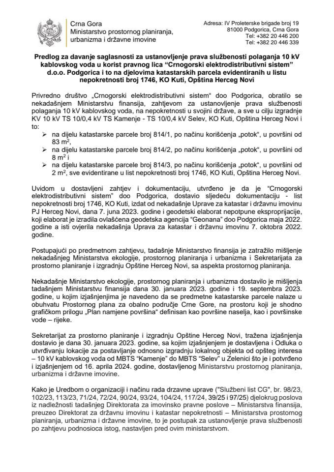 Predlog za davanje saglasnosti za ustanovljenje prava službenosti polaganja 10 kV kablovskog voda u korist pravnog lica „Crnogorski elektrodistributivni sistem“ d.o.o. Podgorica