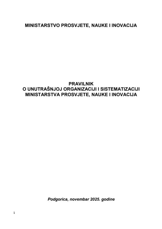 Predlog pravilnika o unutrašnjoj organizaciji i sistematizaciji Ministarstva prosvjete, nauke i inovacija