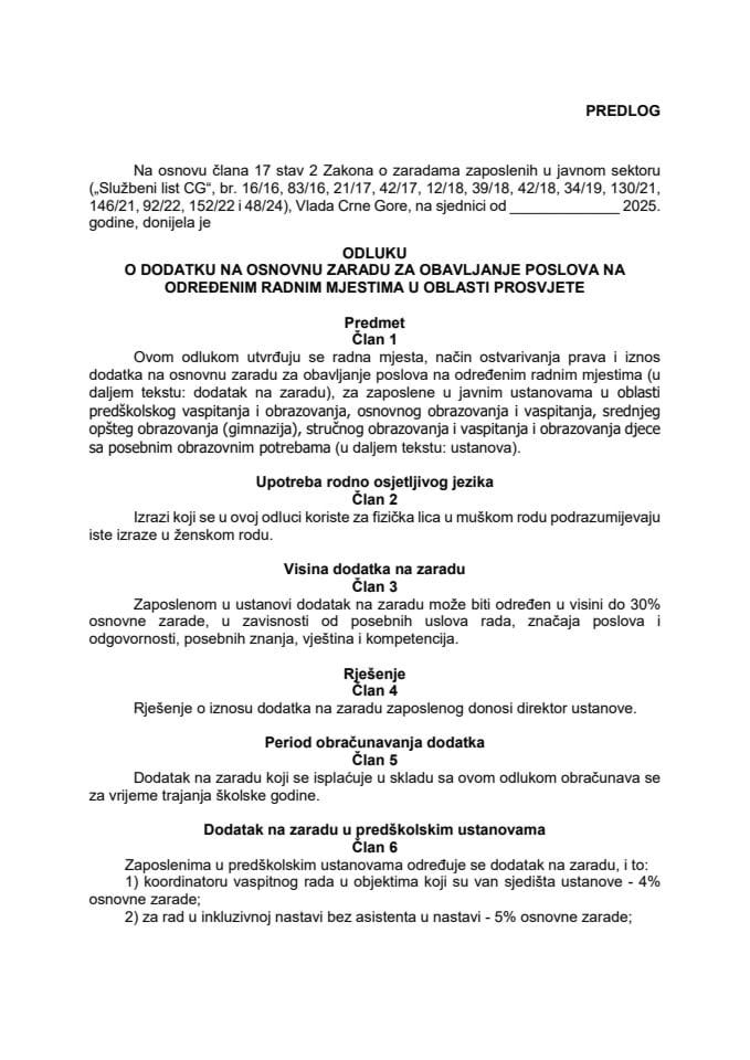 Predlog odluke o dodatku na osnovnu zaradu za obavljanje poslova na određenim radnim mjestima u oblasti prosvjete