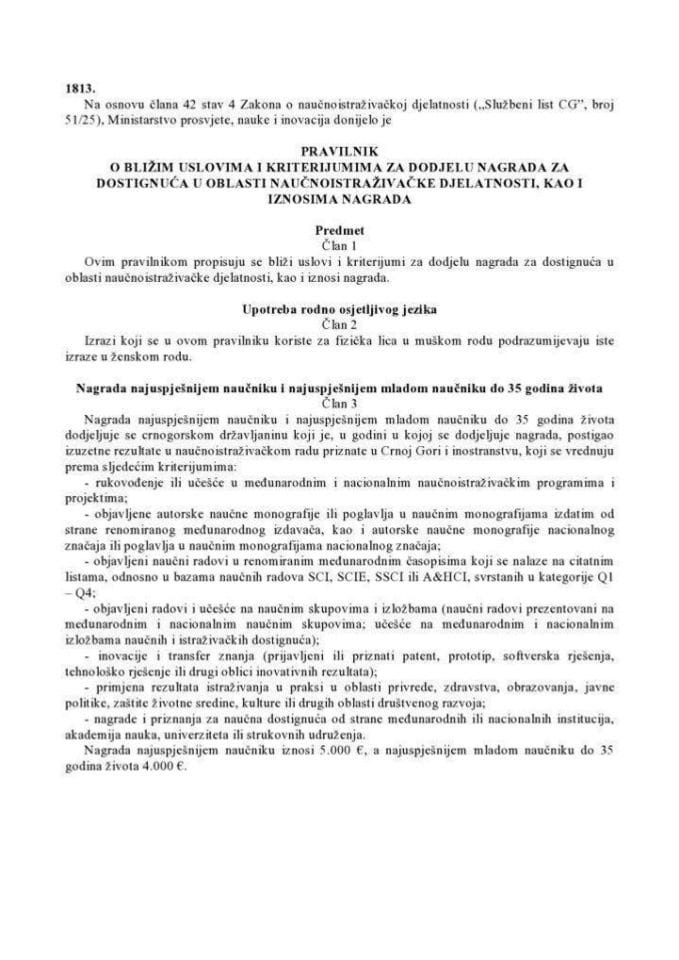 Pravilnik o bližim uslovima i kriterijumima za dodjelu nagrada za dostignuća u oblasti naučnoistraživačke djelatnosti, kao i iznosima nagrada