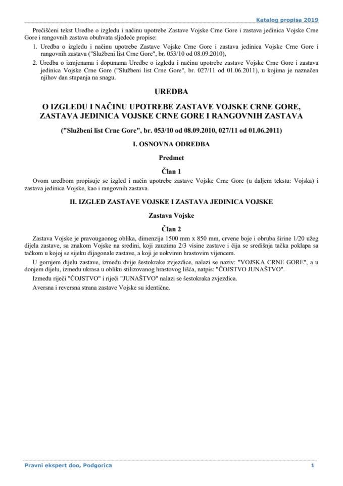 Uredba o izgledu i načinu upotrebe Zastave Vojske Crne Gore i zastava jedinica Vojske Crne Gore i rangovnih zastava
