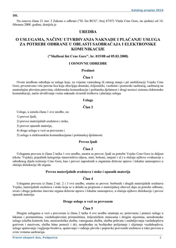 Uredba o uslugama načinu utvrđivanja naknade i plaćanju usluga za potrebe odbrane u oblasti saobraćaja i elektronske komunikacije
