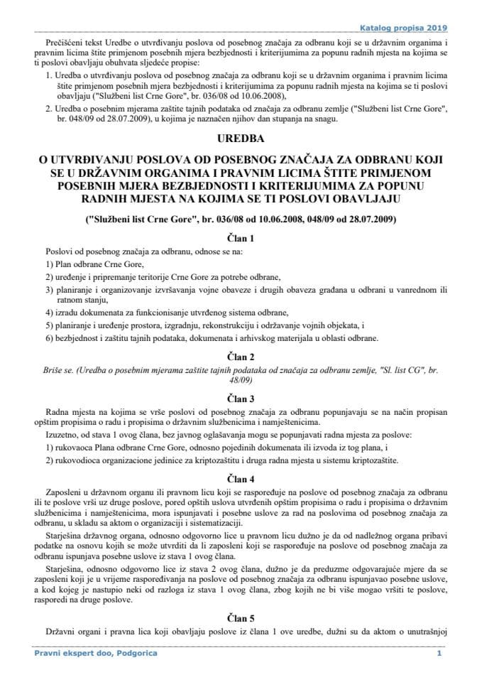 Uredba o utvrđivanju poslova od posebnog značaja za odbranu koji se u državnim organima i pravnim licima štite primjenom posebnih mjera bezbjednosti i kriterijumima za popunu radnih mjesta