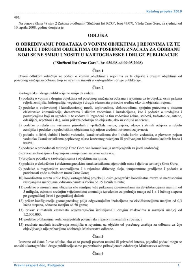 Odluka o određivanju podataka o vojnim objektima i rejonima uz te objekte i drugim objektima od posebnog značaja za odbranu koji se ne smiju unositi u kartografske i druge publikacije