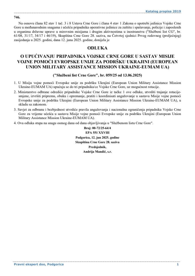 Odluka o upućivanju pripadnika Vojske Crne Gore u sastav Misije vojne pomoći Evropske unije za podršku Ukrajini "European Union Military Assistance Mission Ukraine-EUMAM UA"