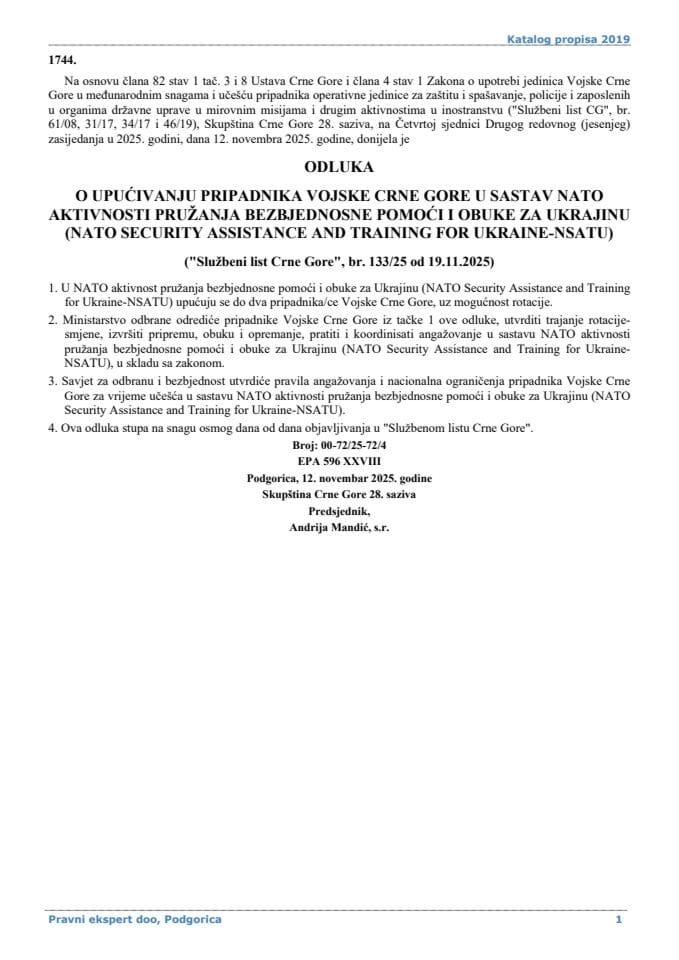 Odluka o upućivanju pripadnika Vojske Crne Gore u sastav NATO aktivnosti pružanja bezbjednosne pomoći i obuke za Ukrajinu "NATO Security Assistance and Training for Ukraine-Nsatu"