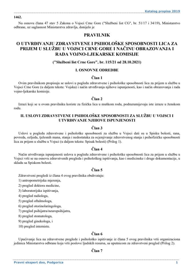 Pravilnik o utvrdjivanju zdravstvene i psiholoske sposobnosti lica za prijem u sluzbu u Vojsci Crne Gore i nacinu obrazovanja i rada vojno-ljekarske komisije