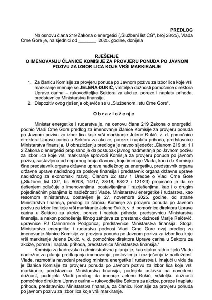 Predlog za imenovanje članice Komisije za provjeru ponuda po javnom pozivu za izbor lica koje vrši markiranje