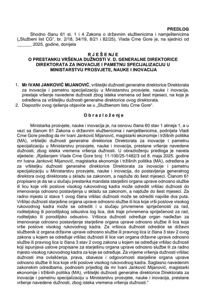 Predlog za prestanak vršenja dužnosti v. d. generalne direktorice Direktorata za inovacije i pametnu specijalizaciju u Ministarstvu prosvjete, nauke i inovacija