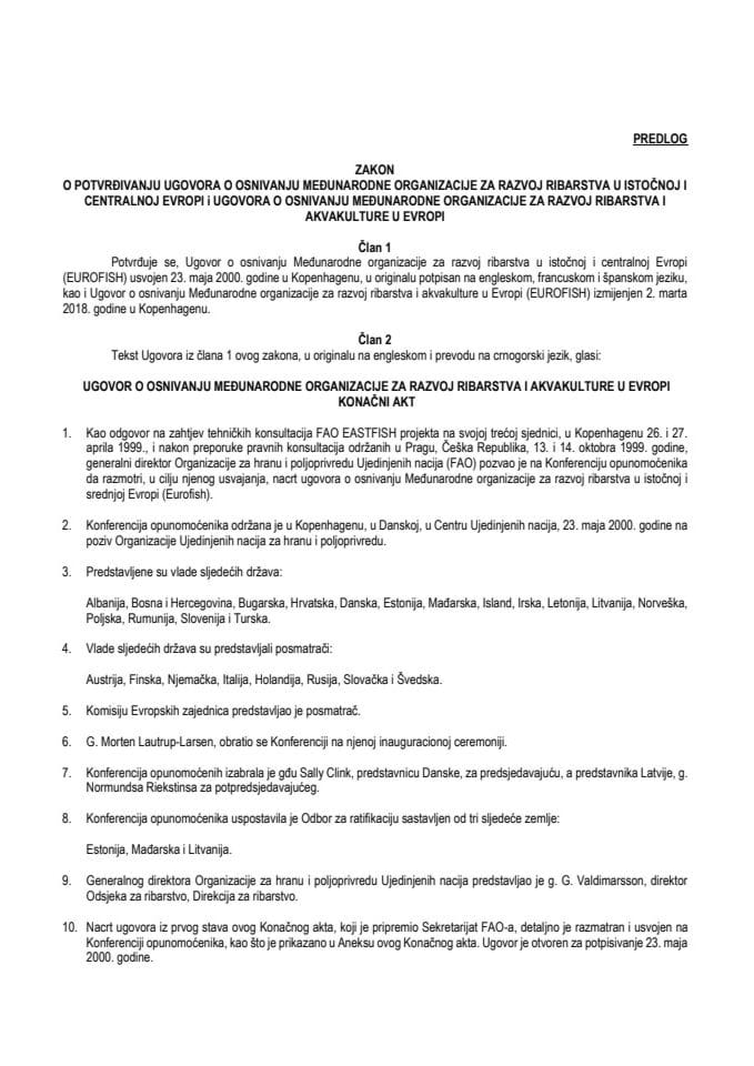 Predlog zakona o potvrđivanju Ugovora o osnivanju Međunarodne organizacije za razvoj ribarstva u istočnoj i centralnoj Evropi i Ugovora o osnivanju Međunarodne organizacije za razvoj ribarstva i akvakulture u Evropi