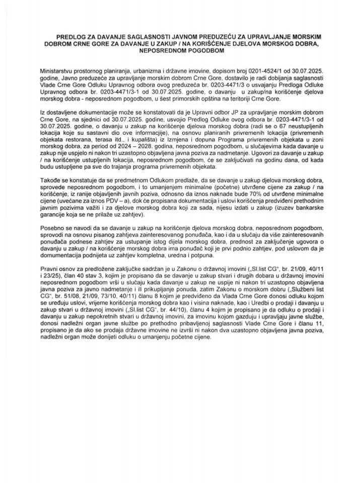 Predlog za davanje saglasnosti Javnom preduzeću za upravljanje morskim dobrom Crne Gore, za davanje u zakup/na korišćenje djelova morskog dobra, neposrednom pogodbom