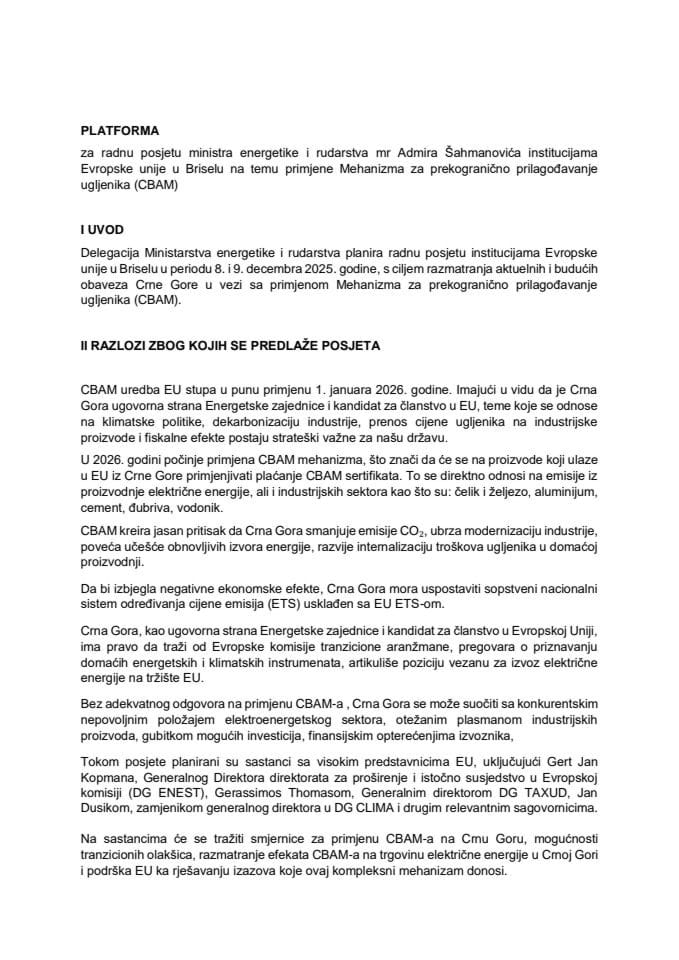 Предлог платформе за радну посјету министра енергетике и рударства мр Адмира Шахмановића институцијама Европске уније у Бриселу на тему примјене Механизма за прекогранично прилагођавање угљеника (CBAM), 8. и 9. децембра 2025. године