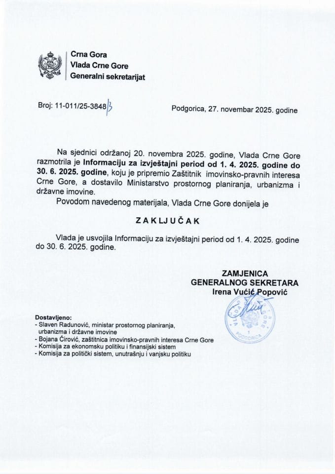 Informacija za izvještajni period od 1. 4. 2025. godine do 30. 6. 2025. godine koju je pripremio Zaštitnik imovinsko-pravnih interesa Crne Gore - Zaključci