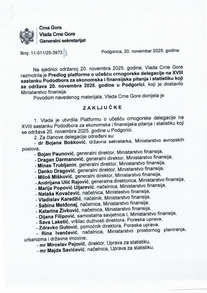 Predlog platforme o učešću crnogorske delegacije na XVIII sastanku Pododbora za ekonomska i finansijska pitanja i statistiku koji se održava 20. novembra 2025. godine u Podgorici - Zaključci