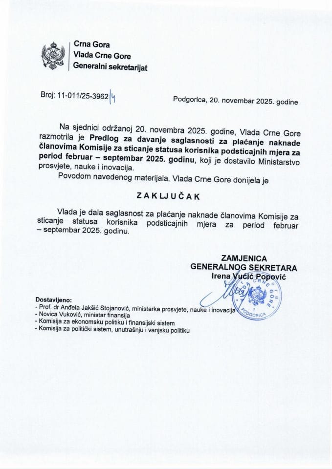 Предлог за давање сагласности за плаћање накнаде члановима Комисије за стицање статуса корисника подстицјаних мјера за период фебруар-септембар 2025. године - Закључци