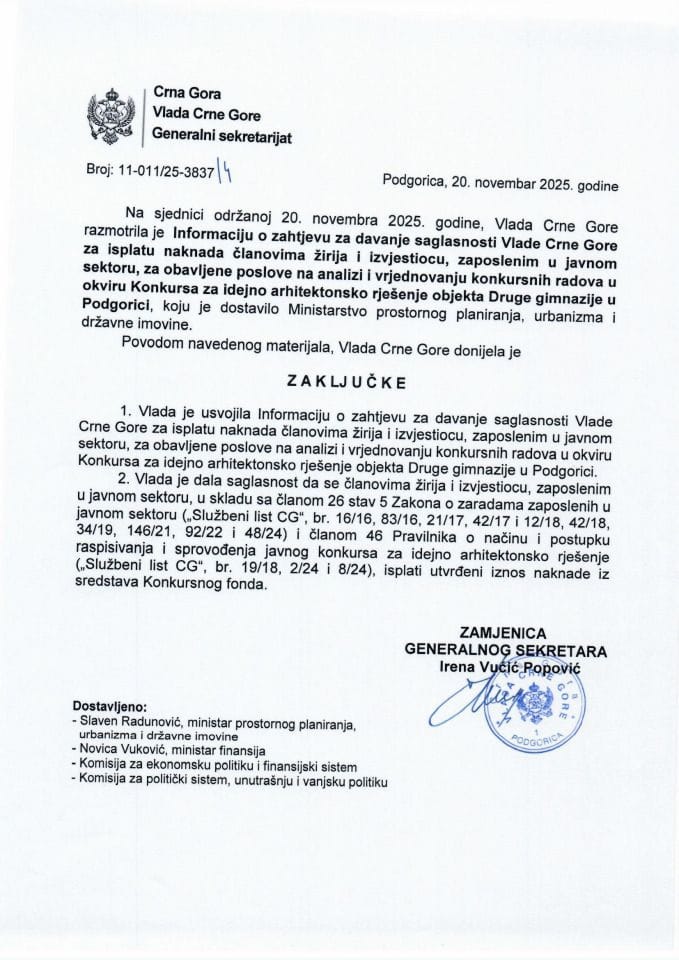 Информација о захтјеву за давање сагласности Владе Црне Горе за исплату накнада члановима жирија и извјестиоцу, запосленим у јавном сектору, за обављене послове на анализи и врједновању конкурсних радова - Закључци