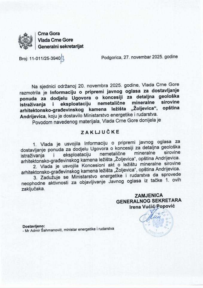 Informacija o pripremi javnog oglasa za dostavljanje ponuda za dodjelu ugovora o koncesiji za detaljna geološka istraživanja i eksploataciju nemetalične mineralne sirovine arhitektonsko-građevinskog kamena sa ležišta ‘’Žoljevica’’ - Zaključci