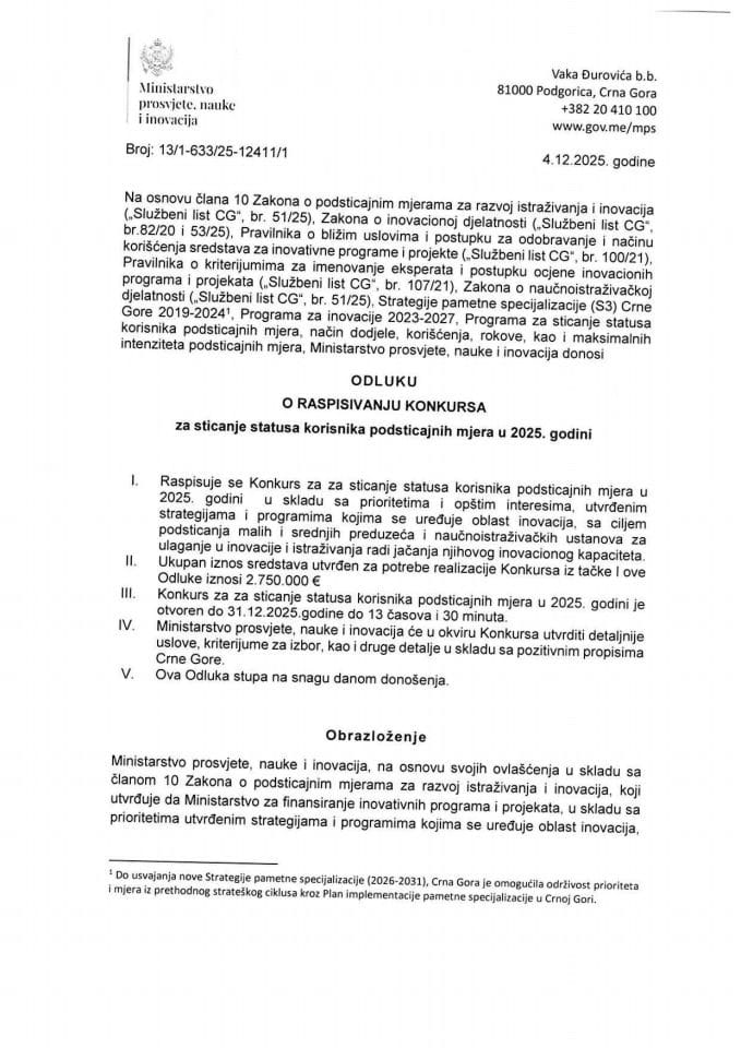 Одлука о расписивању Конкурса за стицање статуса корисника подстицајних мјера за развој истраживања и иновација 2025. години