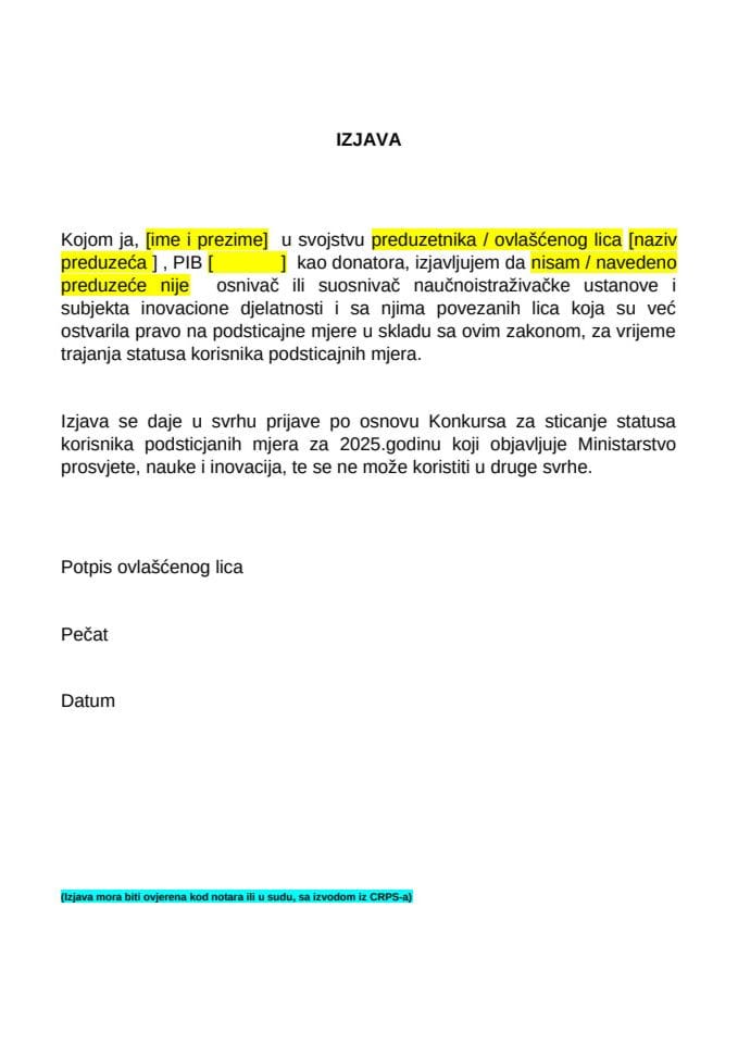 ИЗЈАВА донатора - правно или физичко лице да није оснивач или суоснивач научноистраживачке установе