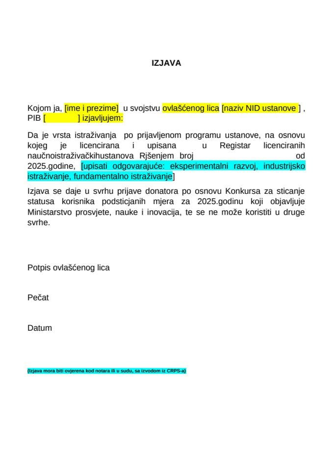 ИЗЈАВА НИД установе о врсти истраживања