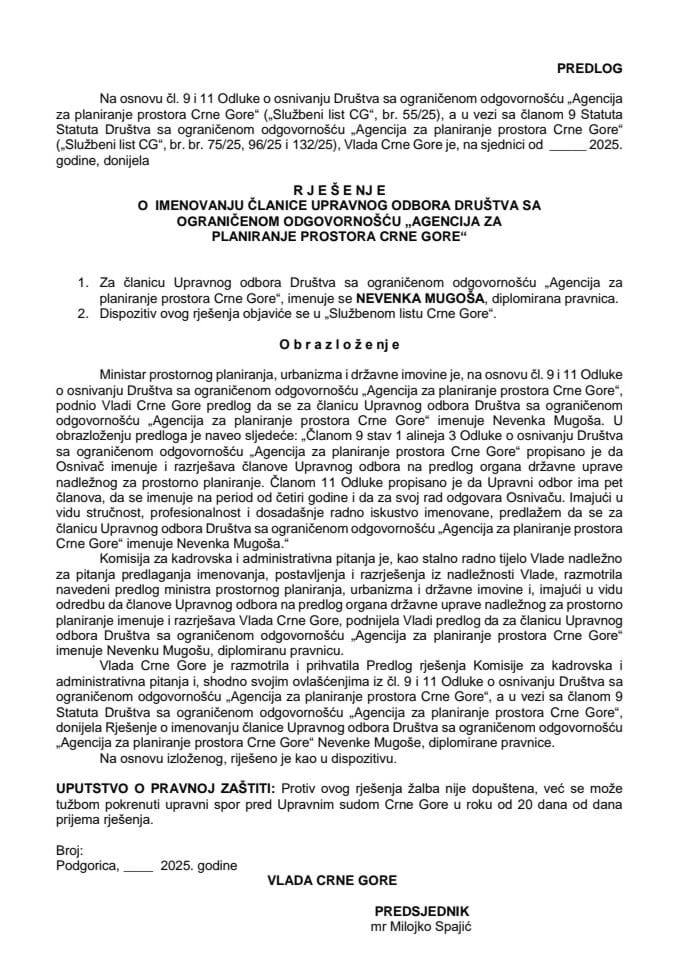 Predlog za imenovanje članice Upravnog odbora Društva sa ograničenom odgovornošću „Agencija za planiranje prostora Crne Gore