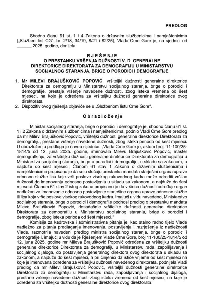Predlog za prestanak vršenja dužnosti v. d. generalne direktorice Direktorata za demografiju u Ministarstvu socijalnog staranja, brige o porodici i demografije