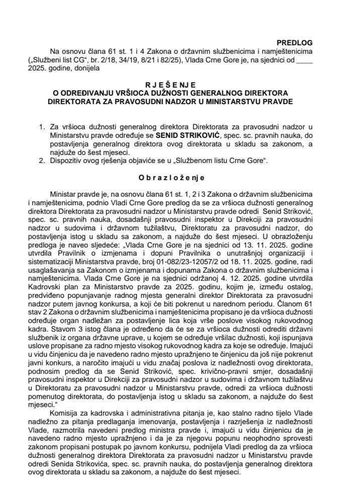 Predlog za određivanje vršioca dužnosti generalnog direktora Direktorata za pravosudni nadzor u Ministarstvu pravde