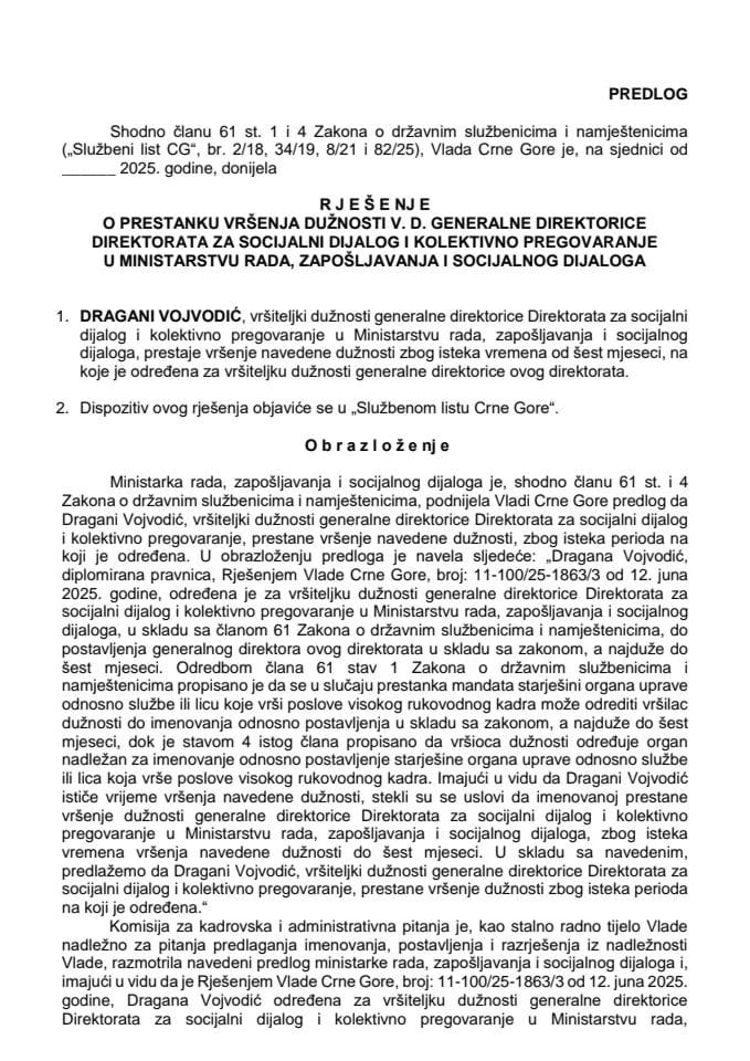 Predlog za prestanak vršenja dužnosti v. d. generalne direktorice Direktorata za socijalni dijalog i kolektivno pregovaranje u Ministarstvu rada, zapošljavanja i socijalnog dijaloga