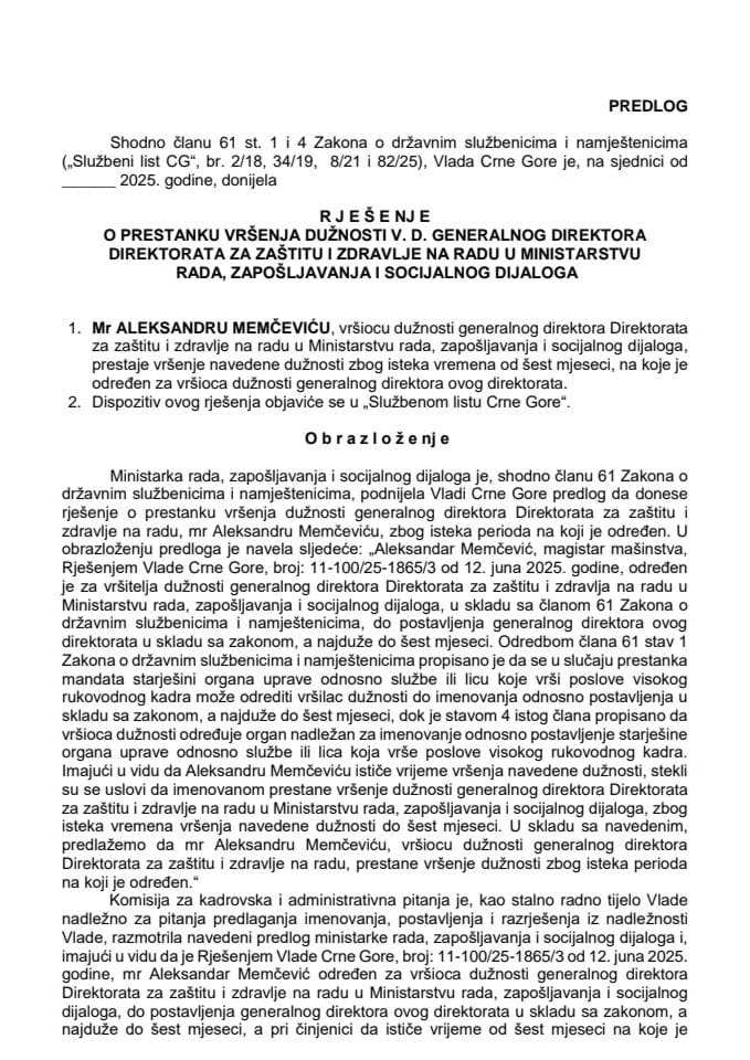 Predlog za prestanak vršenja dužnosti v. d. generalnog direktora Direktorata za zaštitu i zdravlje na radu u Ministarstvu rada, zapošljavanja i socijalnog dijaloga