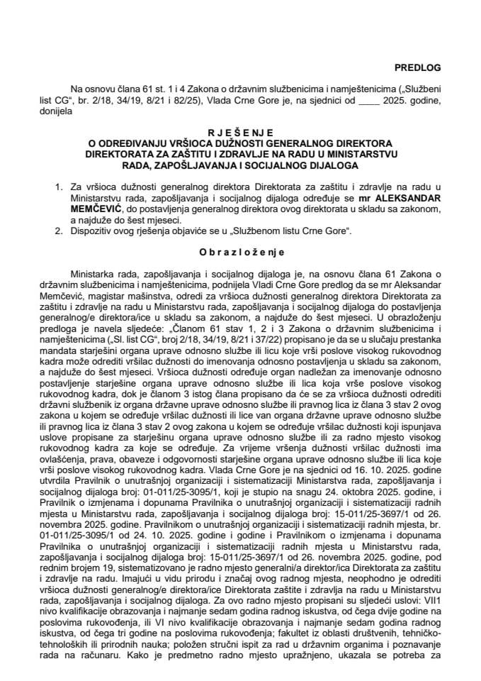 Predlog za određivanje vršioca dužnosti generalnog direktora Direktorata za zaštitu i zdravlje na radu u Ministarstvu rada, zapošljavanja i socijalnog dijaloga