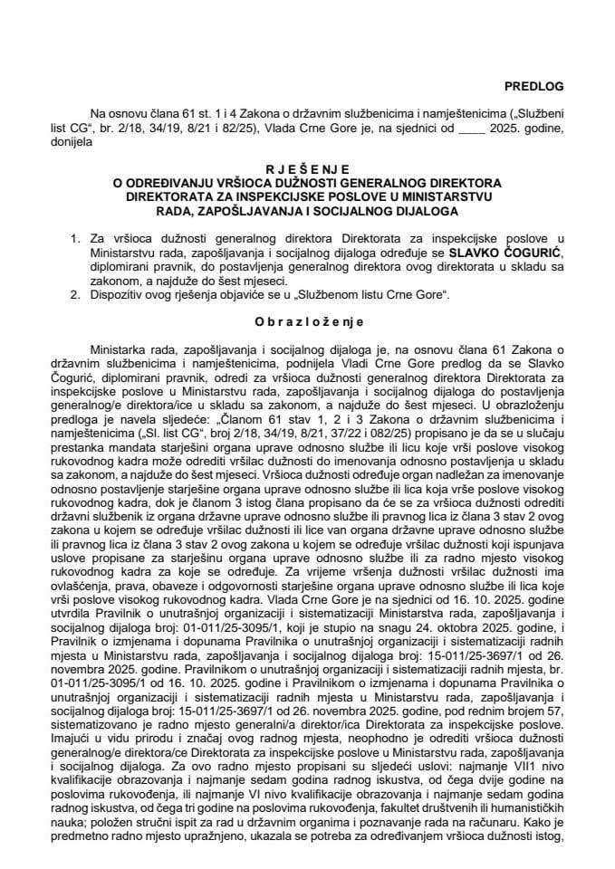 Predlog za određivanje vršioca dužnosti generalnog direktora Direktorata za inspekcijske poslove u Ministarstvu rada, zapošljavanja i socijalnog dijaloga