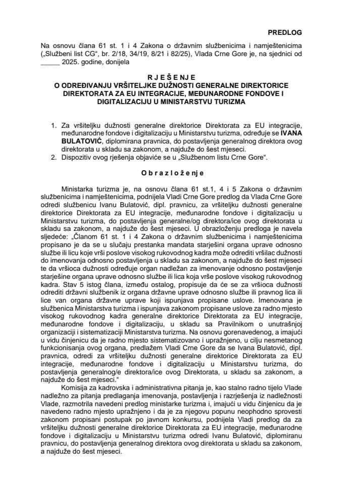 Predlog za određivanje vršiteljke dužnosti generalne direktorice Direktorata za EU integracije, međunarodne fondove i digitalizaciju u Ministarstvu turizma