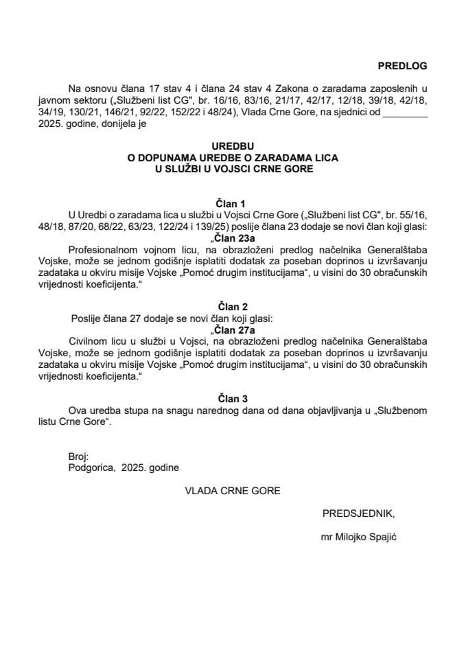 Predlog uredbe o dopunama Uredbe o zaradama lica u službi u Vojsci Crne Gore