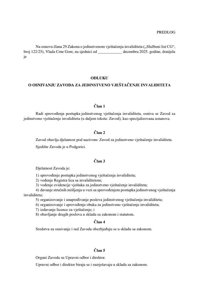 Predlog odluke o osnivanju Zavoda za jedinstveno vještačenje invaliditeta
