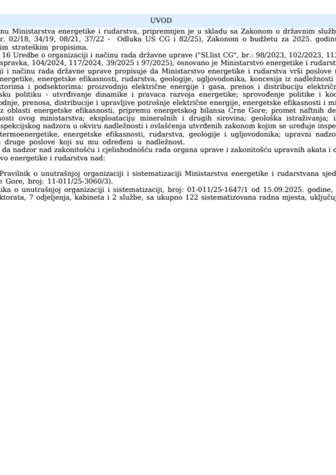 Nacrt kadrovskog plana Ministarstva energetike i rudarstva, Ministarstva dijaspore, Ministarstva socijalnog staranja, brige o porodici i demografije i Uprave za državnu imovinu, za 2025. godinu