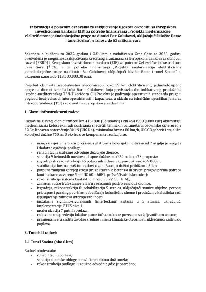Informacija o polaznim osnovama za zaključivanje Ugovora o kreditu sa Evropskom investicionom bankom (EIB) za potrebe finansiranja „Projekta modernizacije elektrificirane jednokolosječne pruge na dionici Bar-Golubovci